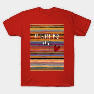 It will be ok! Striped background, seemless pattern for any product T-Shirt